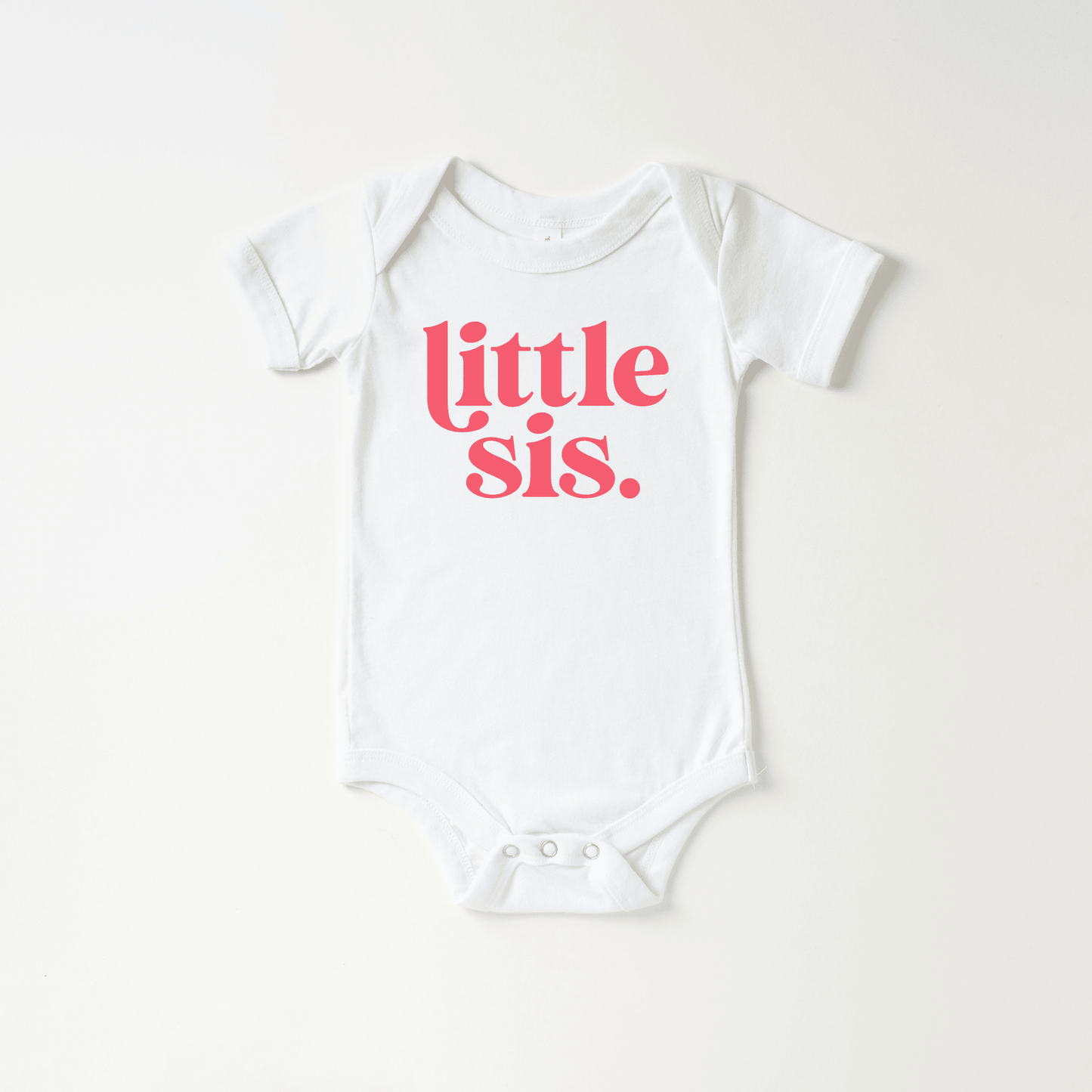 Little Sister Infant Body Suit - One Piece Baby - Bossy Beans