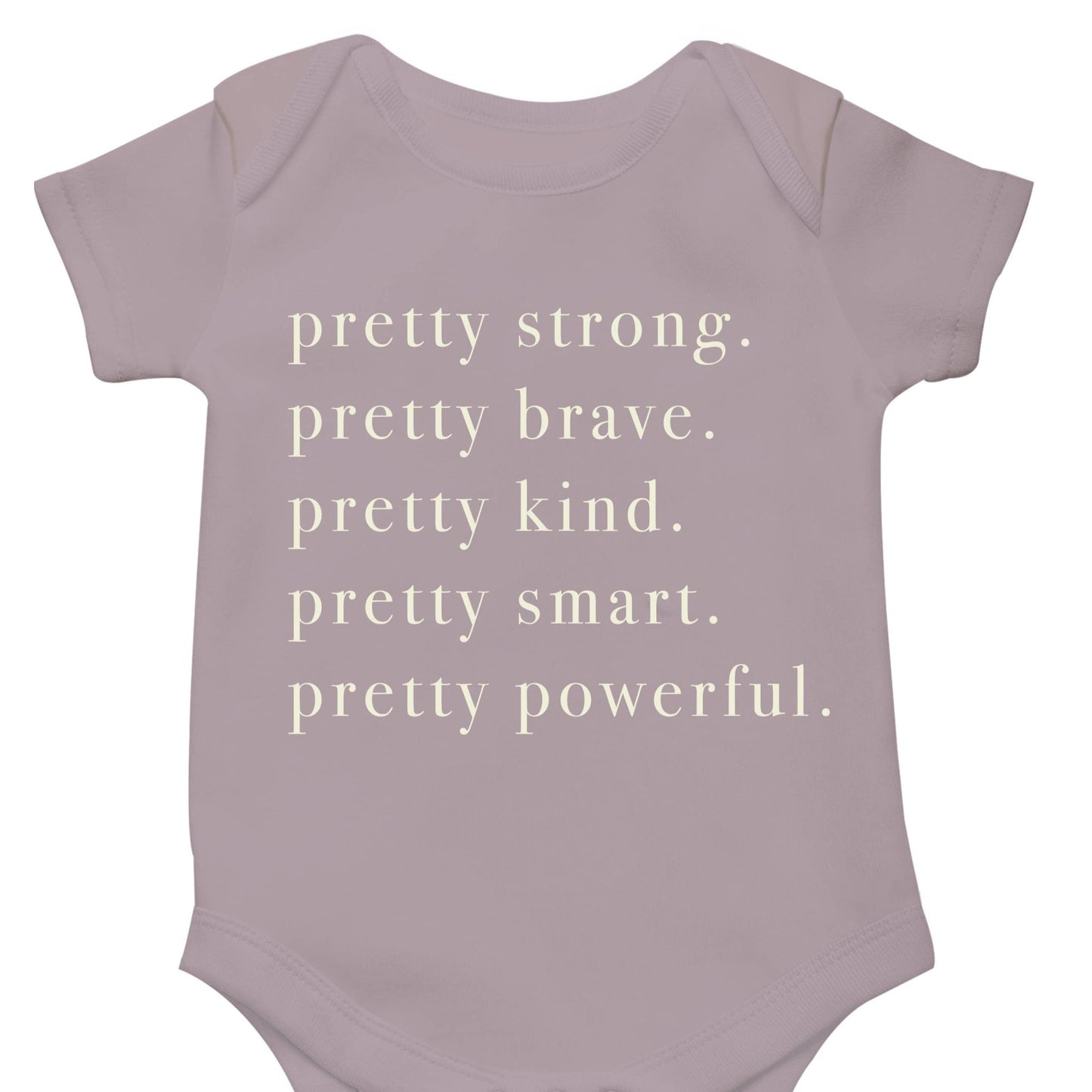 Pretty Brave Onesie - Wood Rose - Bossy Beans