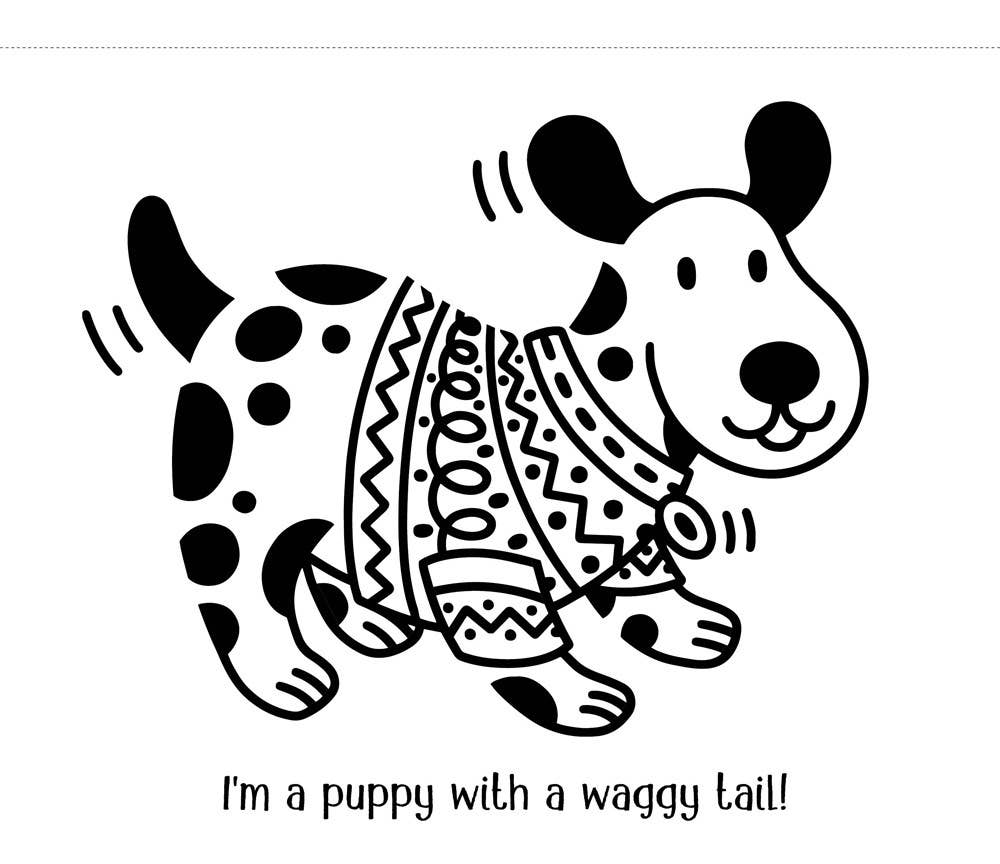 Black and white illustration of a puppy with a patterned sweater and text 'I'm a puppy with a waggy tail!'.