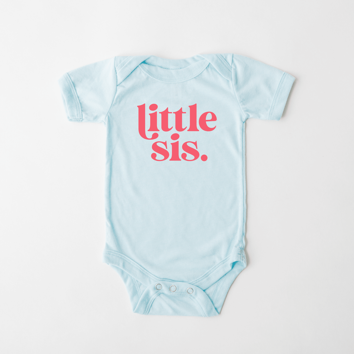 Little Sister Infant Body Suit - One Piece Baby - Bossy Beans