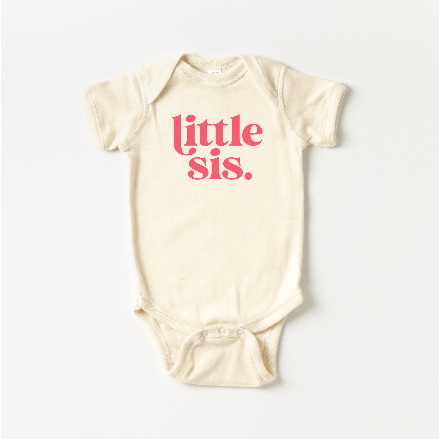 Little Sister Infant Body Suit - One Piece Baby - Bossy Beans